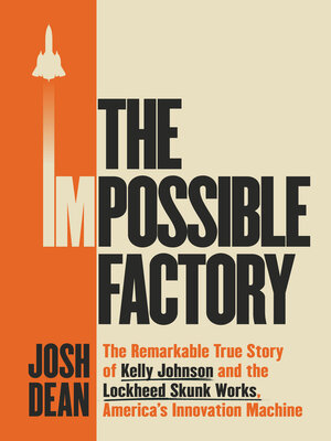 cover image of The Impossible Factory